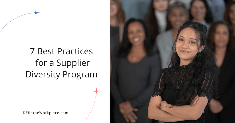 7-best-practices-for-a-supplier-diversity-program-dei-in-the-workplace