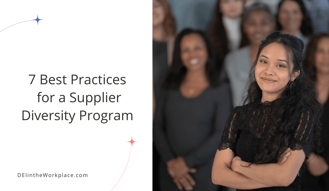 7 Best Practices for a Supplier Diversity Program